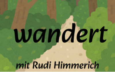 OPHELIA wandert mit Rudi Himmerich